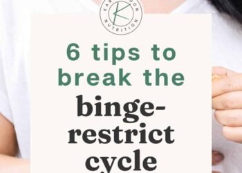 5 consejos para romper el ciclo de atracones y restricciones