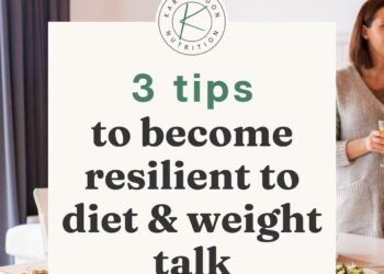 3 consejos para ser más resiliente a las conversaciones sobre dietas y peso